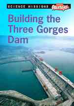 Building the Three Gorges Dam (Raintree Freestyle)