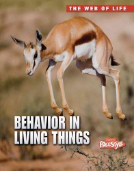Behavior in Living Things (Raintree Freestyle)
