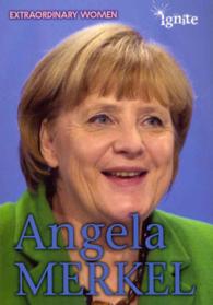 Angela Merkel (Extraordinary Women)