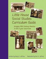 Little House Social Studies Curriculum Guide