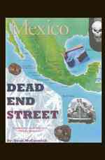 Dead End Street : Inside the Real Life of a Baby Boomer