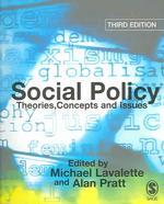社会政策：理論、概念と問題（第３版）<br>Social Policy : Theories, Concepts and Issues （3RD）