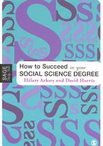 社会科学の学位成功法<br>How to Succeed in Your Social Science Degree (Sage Study Skills Series)