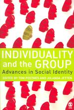 個性と集団：社会的アイデンティティ研究の進歩<br>Individuality and the Group : Advances in Social Identity