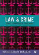 法と犯罪<br>Law and Crime (Key Approaches to Criminology)
