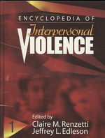 対人暴力百科事典（全２巻）<br>Encyclopedia of Interpersonal Violence