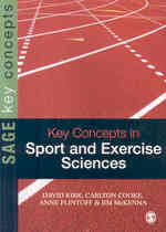 スポーツ科学の鍵概念<br>Key Concepts in Sport and Exercise Sciences (Sage Key Concepts Series)