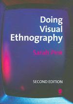 視覚的民族誌の実践（第２版）<br>Doing Visual Ethnography （2ND）