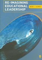 教育リーダーシップの再想像<br>Re-Imagining Educational Leadership