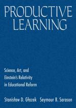 生産的学習：教育改革における科学、芸術と相対性理論<br>Productive Learning : Science, Art, and Einstein's Relativity in Educational Reform