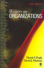 組織論の理論家（第６版）<br>Writers on Organizations （6TH）