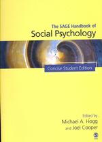 社会心理学ハンドブック（学生版）<br>The SAGE Handbook of Social Psychology : Concise Student Edition (Sage Social Psychology Program)