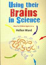 脳科学に基づく科学教育<br>Using their Brains in Science : Ideas for Children Aged 5 to 14