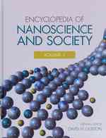 ナノサイエンスと社会百科事典（全２巻）<br>Encyclopedia of Nanoscience and Society