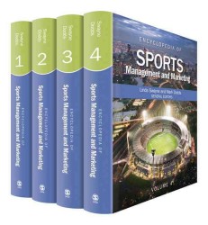 スポーツマネジメント・マーケティング：百科事典（全４巻）<br>Encyclopedia of Sports Management and Marketing