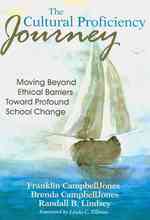 学校変革のための文化能力<br>The Cultural Proficiency Journey : Moving Beyond Ethical Barriers toward Profound School Change