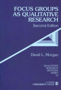 The Long Interview + Focus Groups as Qualitative Research (Qualitative Research Methods) （PCK）