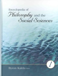 哲学と社会科学百科事典（全２巻）<br>Encyclopedia of Philosophy and the Social Sciences