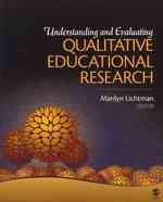 Qualitative Research in Education + Understanding and Evaluating Qualitative Educational Research : User's Guide （2 PCK）