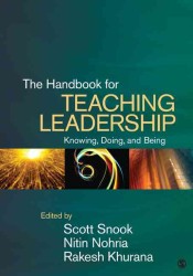 リーダーシップ教育ハンドブック<br>The Handbook for Teaching Leadership : Knowing, Doing, and Being