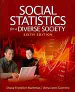 Social Statistics for a Diverse Society / Using IBM SPSS Statistics for Social Statistics and Research Methods （6 PCK PAP/）