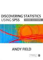 Discovering Statistics Using SPSS, 3rd Ed + Using IBM SPSS for Social Statistics for Social Statistics and Research Methods, 3rd Ed + PASW Statistics （PCK PAP/CD）