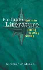 Portable Literature : Reading, Reacting, Writing （6TH）