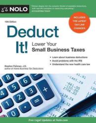 Deduct It! : Lower Your Small Business Taxes (Deduct It!) （10TH）