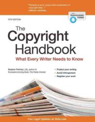 The Copyright Handbook : What Every Writer Needs to Know (Copyright Handbook) （12 PAP/PSC）