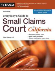 Everybody's Guide to Small Claims Court in California (Everybody's Guide to Small Claims Court. California Edition) （20 Reprint）