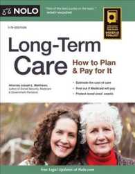 Long-Term Care : How to Plan & Pay for It (Long-term Care) （11TH）