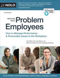 Dealing with Problem Employees : How to Manage Performance & Personality Issues in the Workplace (Dealing with Problem Employees) （9 PAP/PSC）
