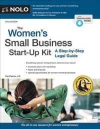 The Women's Small Business Start-up Kit : A Step-by-step Legal Guide (Women's Small Business Start-up Kit) （5TH）