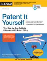 Patent It Yourself : Your Step-by-step Guide to Filing at the U.S. Patent Office (Patent It Yourself) （19 PAP/PSC）