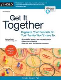 Get It Together : Organize Your Records So Your Family Won't Have to (Get It Together) （8TH）