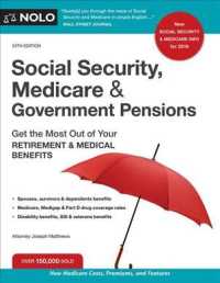 Social Security, Medicare & Government Pensions : Get the Most Out of Your Retirement & Medical Benefits (Social Security, Medicare & Government Pensi （24TH）