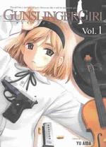 相田裕「GUNSLINGER GIRL」（英訳）Vol. 1<br>Gunslinger Girl 1