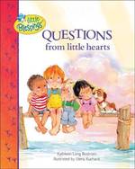 Questions from Little Hearts (Little Blessings Line)