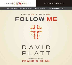 Follow Me (6-Volume Set) : A Call to Die a Call to Live （Unabridged）