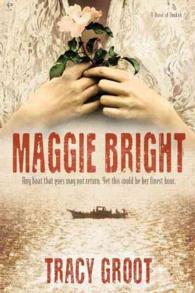 Maggie Bright : A Novel of Dunkirk