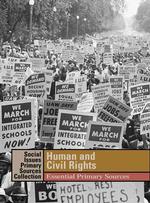 Human and Civil Rights : Essential Primary Sources (Social Issues Essential Primary Sources)
