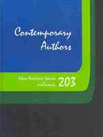 Contemporary Authors New Revision Series : A Bio-Bibliographical Guide to Current Writers in Fiction, General Non-Fiction, Poetry, Journalism, Drama, Motion Pictures, Television, and Other Fields (Contemporary Authors New Revision)