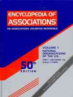 Encyclopedia of Associations (3-Volume Set) : National Organizations of the U.S. / Name and Keyword Index: Sections 1-18, Entries 1-24184 (Encyclopedi 〈1〉 （50）