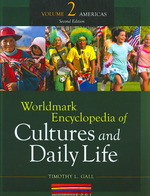 各国文化と日常生活百科事典　第２巻：南北アメリカ（第２版）<br>Worldmark Encyclopedia of Cultures and Daily Life : America 〈2〉 （2ND）