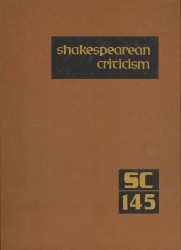 Shakespearean Criticism : Excerpts from the Criticism of William Shakespeare's Plays & Poetry, from the First Published Appraisals to Current Evaluations (Shakespearean Criticism) （Library Binding）