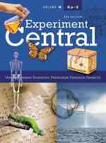 Experiment Central (6-Volume Set) : Understanding Scientific Principles through Projects （2ND）