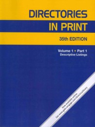 Directories in Print (5-Volume Set) : A Descriptive Guide to Print and Non-print Directories, Buyer's Guides, Rosters and Other Address Lists of All K 〈1-2〉 （35）