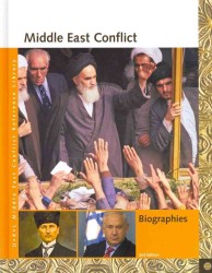 Middle East Conflict Reference Library : Biographies (Middle East Conflict Reference Library) （2ND）