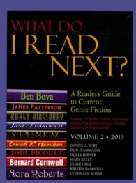 What Do I Read Next?, Volume 2 : A Reader's Guide to Current Genre Fiction (What Do I Read Next?) （2013）