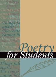 Poetry for Students, Volume 45 : Presenting Analysis, Context, and Criticism on Commonly Studied Poetry (Poetry for Students)